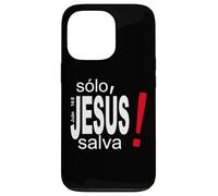 Solo Jesús Salva, Versículos bíblicos Custodia per iPhone 13 Pro