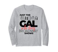 Solo la Ragazza di Compleanno Che AMA New York Broadway Maglia a Manica
