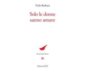 Solo le donne sanno amare
