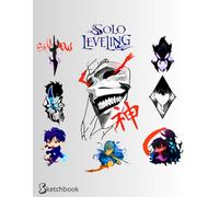 Solo Leveling Chibi Characters Sketchbook: Sketch Book for Doodling or Sketching Journal with 110 pages Unlined Drawing Notebook, 8.5x11 Large