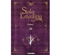 Solo Leveling roman T03: 03
