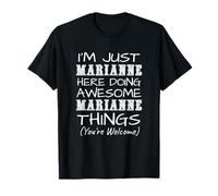 Solo Marianne Qui Fare Marianne Cose Nome Maglietta