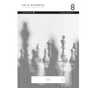 Solo Numbers: Book 8: Master Addition and Subtraction One Number at a Time