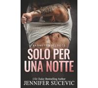 Solo Per Una Notte: Off limits, new adult, sports romance
