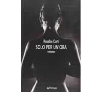 Solo per un'ora