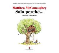 Solo perché...