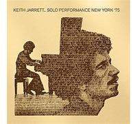 Solo Performance New York 75 (1 CD Audio) - Keith Jarrett (Audio Cd)