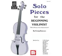 Solo Pieces for the Beginning Violinist: Includes Online Audio