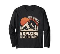 Solo qui per esplorare le montagne Campeggio Escursioni divertenti Maglia a Manica