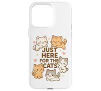 Solo qui per i gatti Kawaii Kawaii Kitten Lover Funny Cat Mamma Dad Custodia per iPhone 15 Pro Max
