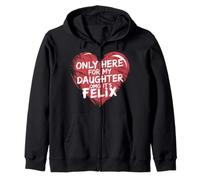 Solo qui per mia figlia OMG È Felix Funny Dad Mom Felpa con Cappuccio