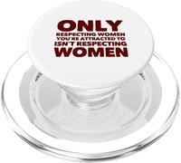 Solo rispettare le donne da cui sei attratto non rispetta PopSockets PopGrip per MagSafe