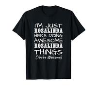 Solo Rosalinda Qui Fare Rosalinda Cose Nome Maglietta