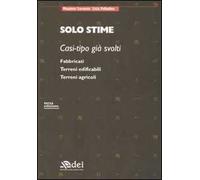 Solo stime. Casi-tipo già svolti. Vol. 1