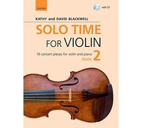 Solo Time for Violin Book 2: 16 concert pieces for violin and piano