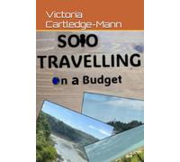 Solo Travelling on a budget