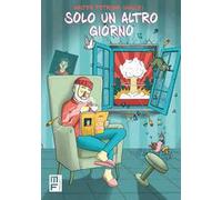 Solo un altro giorno