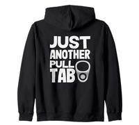 Solo Un Altro Pull Tab Metal Detecting Trash Finds Felpa con Cappuccio