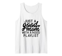 Solo Una buona Mamma con Un Cappuccio Playlist Divertente Dire Canotta