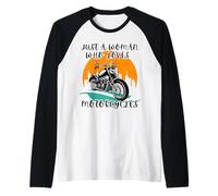 Solo una donna che ama le motociclette Carino Moto Ragazze Maglia con Maniche Raglan