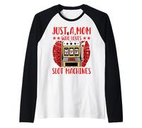 Solo una mamma che ama le slot machine Maglia con Maniche Raglan