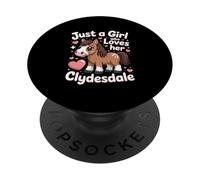 Solo una ragazza che ama il suo Clydesdale PopSockets PopGrip Adesivo