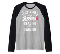 Solo Una Ragazza Che AMA Leggere e Ballare, Regalo da Donna Maglia con Maniche Raglan