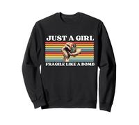 Solo Una Ragazza Non Fragile Come Un Fiore Fragile Come Una Bomba Felpa