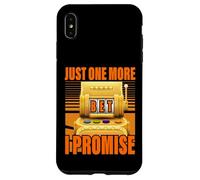 Solo una scommessa in più prometto Lucky Slot Machine Gioco d'azzardo Custodia per iPhone XS Max