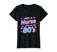 Solo un'infermiera Nata negli Anni '80 Retro Vintage Nursing RN LPN Maglietta