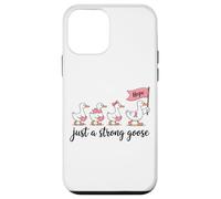 Solo un'oca forte - Silly Goose - Combattere il cancro al seno Custodia per iPhone 12 mini