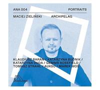 Soloists; AUKSO Chamber Orchestra Of Tychy - MACIEJ ZIELINSKI: Works For Strings