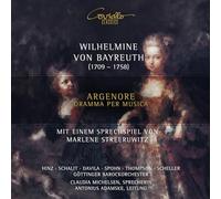 Soloists; Gottinger Barockorchester; Antonius Adamske - Wilhelmine von Bayreuth: Argenore - Dramma per Musica
