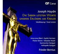 Joseph Haydn Joseph Haydn: Die Sieben Letzten Worte Unseres Erlösers Am Kre (CD)