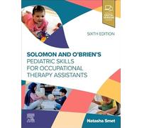 Solomon and O’brien’s Pediatric Skills for Occupational Therapy Assistants