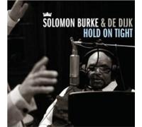 Solomon Burke and De Dijk Hold On Tight (CD) Album