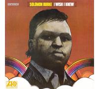 Solomon Burke I Wish I Knew (Vinyl LP)