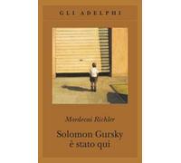 Solomon Gursky è stato qui