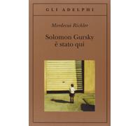 Solomon Gursky è stato qui