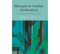 Solomon I. Sara Sibawayh on ?imalah (Inclination) (Copertina rigida)