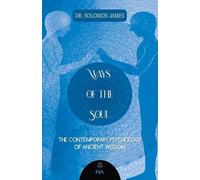 Solomon James Ways of the Soul (Tascabile)