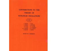 Solomon Lefsche Contributions to the Theory of Nonlinear Oscillation (Tascabile)