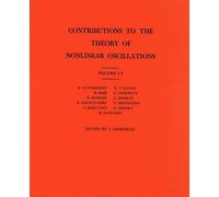 Solomon Lefsche Contributions to the Theory of Nonlinear Oscillation (Tascabile)