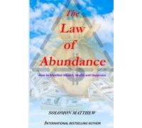 Solomon Matthew The law of abundance (Tascabile)