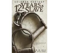 Solomon Northup 12 Years a Slave by Solomon Northup (Tascabile)