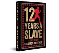 Solomon Northup 12 Years A Slave (Copertina rigida)