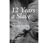 Solomon Northup 12 Years a Slave (Tascabile)