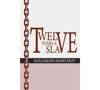 Solomon Northup 12 Years a Slave (Tascabile)