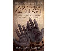 Solomon Northup 12 Years a Slave (Tascabile)
