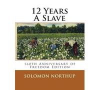 Solomon Northup R P Decuir 12 Years A Slave (Tascabile)
